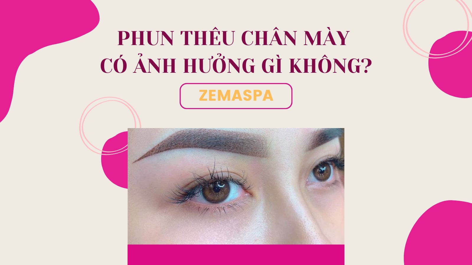 Giải đáp: Phương pháp phun thêu chân mày có ảnh hưởng gì không?  1 Giải đáp: Phương pháp phun thêu chân mày có ảnh hưởng gì không?
