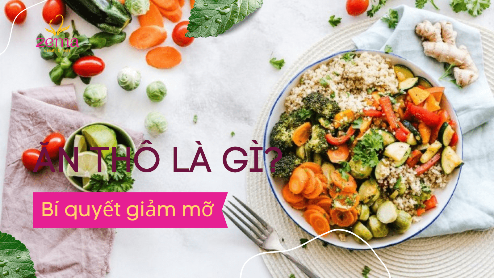 Ăn thô là gì? Những lợi ích và tác hại đến từ chế độ ăn thô